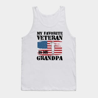 My favorite veteran is my grandpa Tank Top